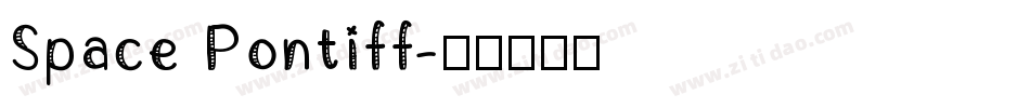 Space Pontiff字体转换